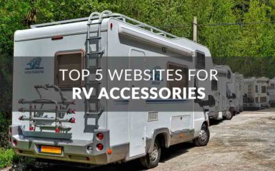 Top 5 Websites for RV Accessories
